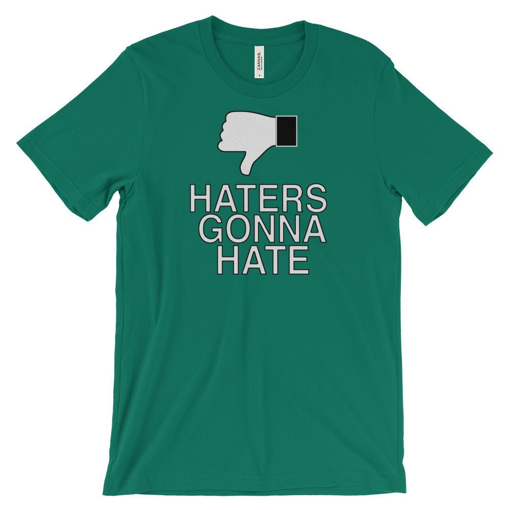 HATERS GONNA HATE t-shirt - Image 8