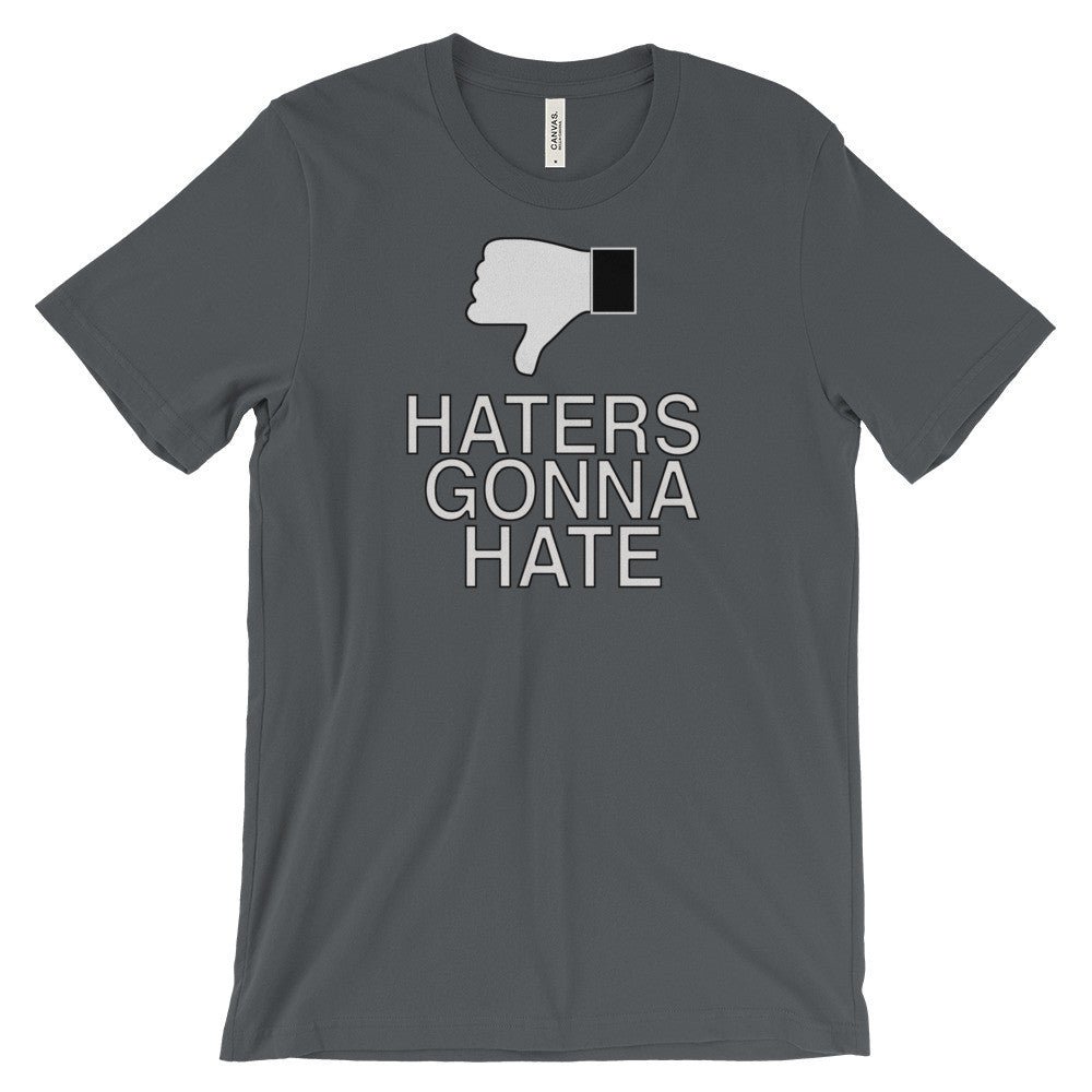 HATERS GONNA HATE t-shirt - Image 4