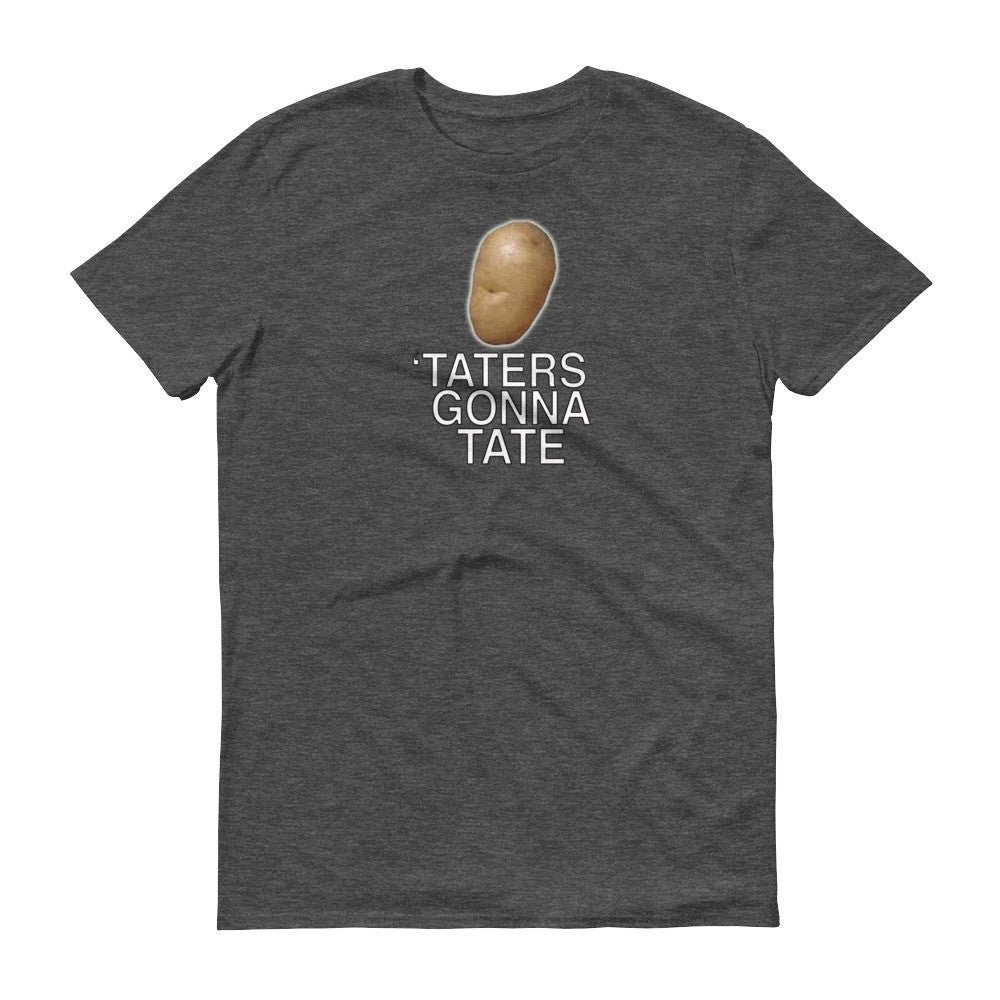 TATERS GONNA TATE t-shirt - Image 5